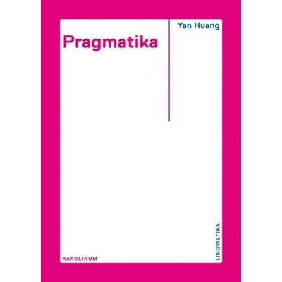 Pragmatika KAROLINUM - Yan Huang