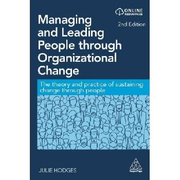 Managing and Leading People through Organizational Change