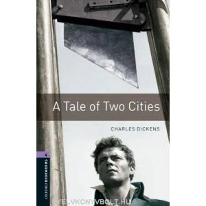 Oxford Bookworms Library: Level 4: : A Tale of Two Cities (2008)