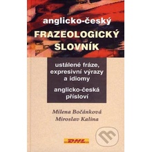 Bočánková Milena Kalina Miroslav Anglicko-Český frazeologický slovník KNI