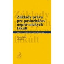 Základy práva pre poslucháčov neprávnických fakúlt