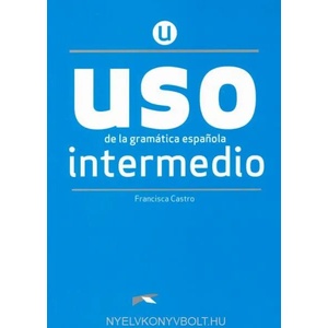 Uso de la gramatica espanola (ISBN: 9788490816264)