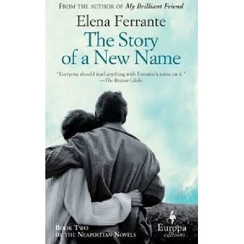 Story of a New Name Ferrante Elena