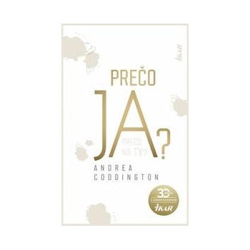 Prečo ja?