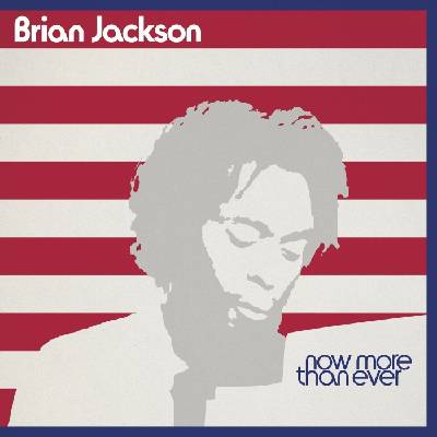 Brian Jackson - Now More Than Ever (3 LP) (0198846900599)