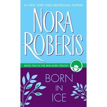 Born in Ice Roberts Nora