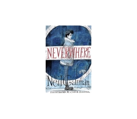 Neverwhere - Neil Gaiman