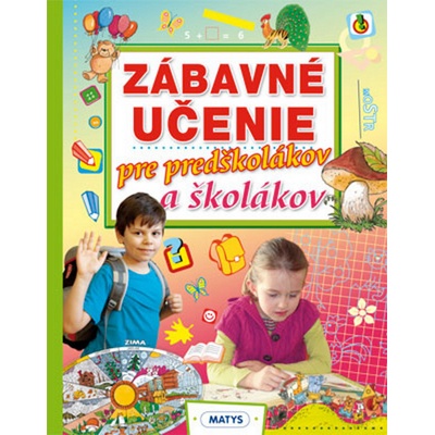 Zábavné učenie pre predškolákov a školákov