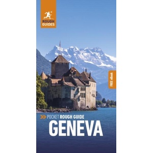 Pocket Rough Guide Geneva: Travel Guide with Free eBook | Rough Guides (ISBN: 9781835290477)