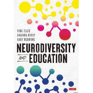 Neurodiversity and Education | Amanda Kirby, Abby Osborne (ISBN: 9781529600353)