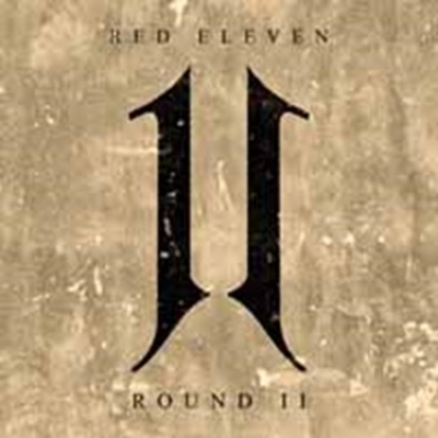 RED ELEVEN - ROUND II (1CD)