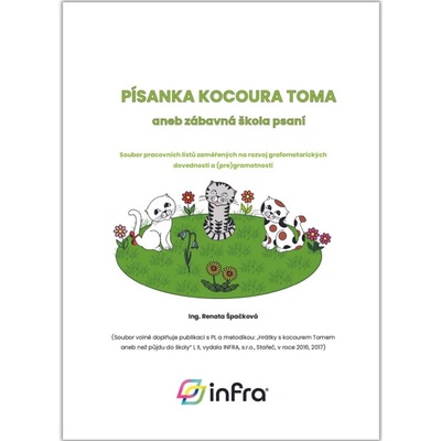 INFRA Písanka kocoura Toma aneb zábavná škola psaní – Hledejceny.cz