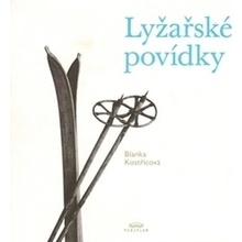 Lyžařské povídky - Blanka Kostřicová
