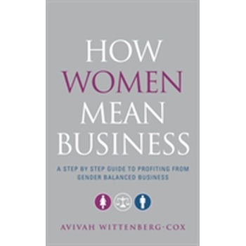How Women Mean Business Wittenberg-Cox Avivah