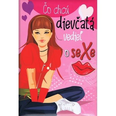 Čo chcu dievčatá vedieť o sexe