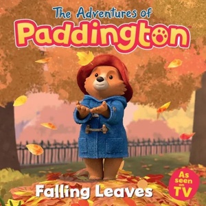 Adventures of Paddington: Falling Leaves | HarperCollins Children’s Books (ISBN: 9780008497903)