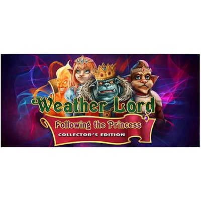 Игра Weather Lord: Following the Princess Collector's Edition за PC Steam, Електронна доставка