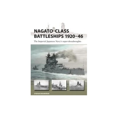 Nagato-Class Battleships 1920-46