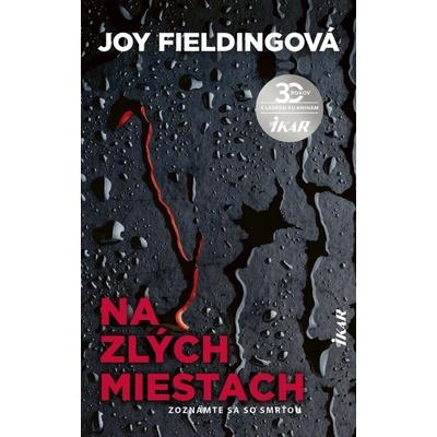 Na zlých miestach - Fieldingová Joy