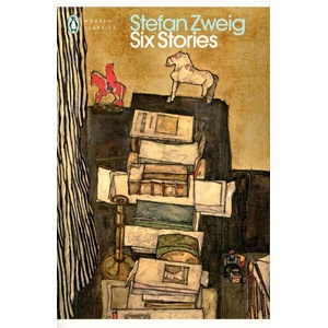 Six Stories | Stefan Zweig (ISBN: 9780141192826)