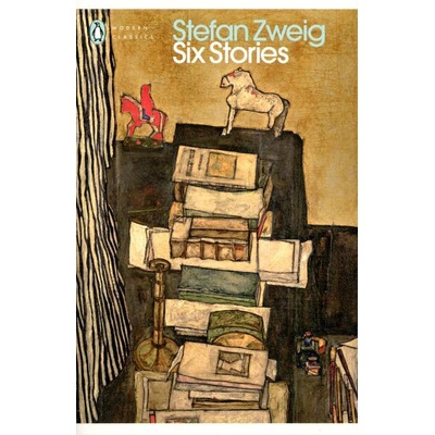 Six Stories | Stefan Zweig