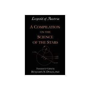 Compilation on the Science of the Stars | BENJAMIN N. DYKES (ISBN: 9781934586433)