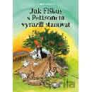 Jak Fiškus s Pettsonem vyrazili stanovat - Sven Nordqvist