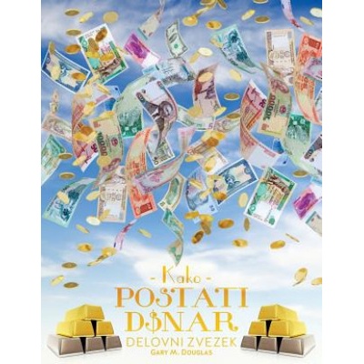 KAKO POSTATI DENAR Delovni zvezek - How To Become Money Workbook - Slovenian