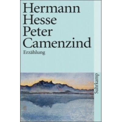 Peter Camenzind - Hermann Hesse