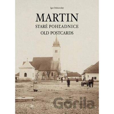 Martin Staré pohľadnice Old postcards
