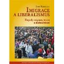 Imigrace a liberalismus