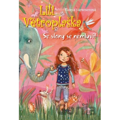 Lili Větroplaška Se slony se nemluví!