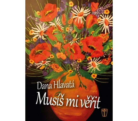 Musíš mi věřit