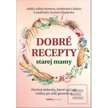 Dobré recepty starej mamy