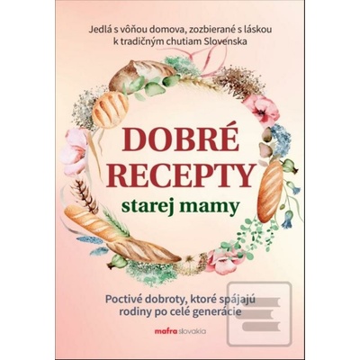 Dobré recepty starej mamy