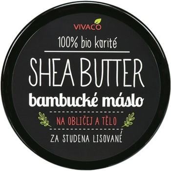 Vivaco 100 % Organic product BIO Bambucké maslo Karité na pleť a telo 200 ml