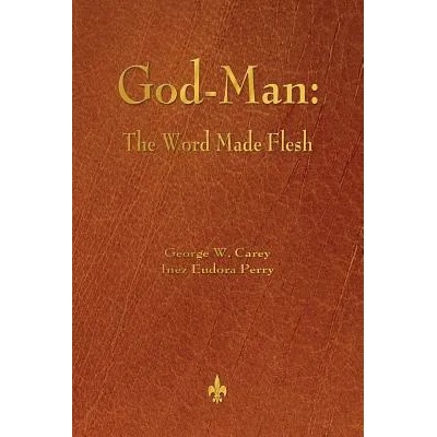 God-Man | GEORGE W. CAREY