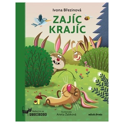 Zajíc Krajíc - Ivona Březinová