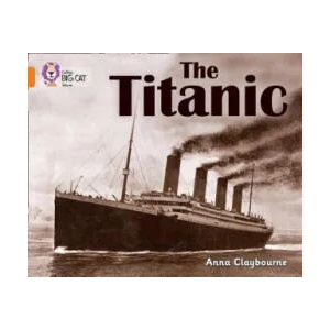 Titanic | Claybourne, Anna (ISBN: 9780007461868)