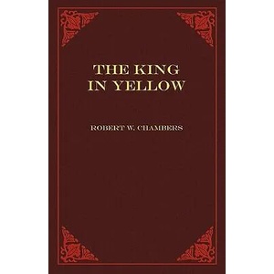 King in Yellow | Robert W Chambers (2001)