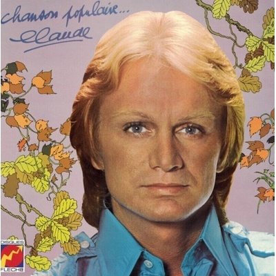 Claude François - Chanson Populaire. . . (Reissue) (LP) (0190758029412)