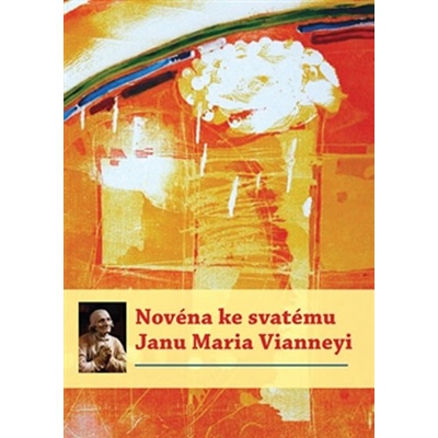 Novéna ke svatému Janu Maria Vianneyi - Michal Altrichter