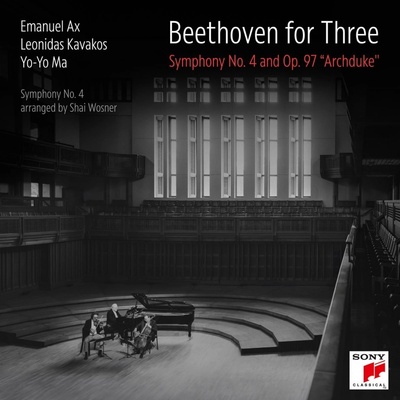 Kavakos, Leonidas & Em... - Beethoven For Three: Symphony No. 4 and Op. 97 "Archduke" CD