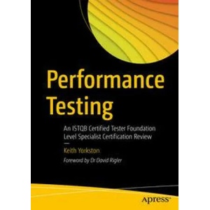 Performance Testing | Keith Yorkston (ISBN: 9781484272541)