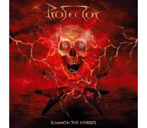 PROTECTOR - SUMMON THE HORDES CD