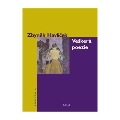 Veškerá poezie Zbyněk Havlíček CZ