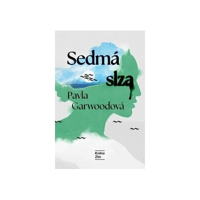 Sedmá slza - Pavla Garwoodová