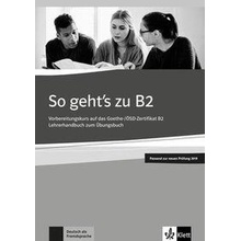 So geht's zu B2: Lehrerhandbuch B2 - Adalbert Mazur, Uta Loumiotis