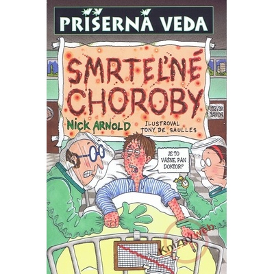 Smrteľné choroby - Nick Arnold