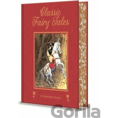Classic Fairy Tales - Hans Christian Andersen